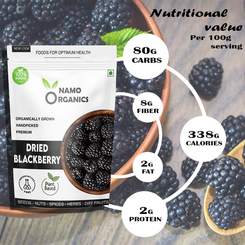 Namo Organics - Dried Blackberry Dry Fruits - Organic Blackberries without sugar ( No Preservatives )