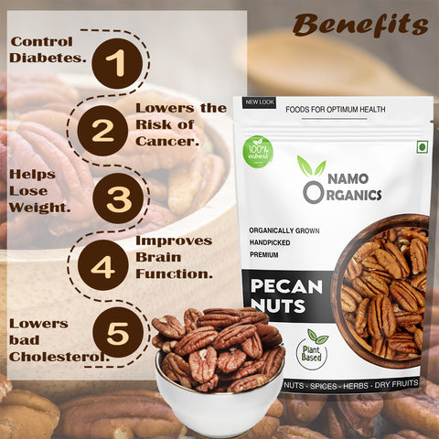 Namo Organics - Pecans Nuts -  Organic Mexican Pecan Nuts - Premium Dry Fruits